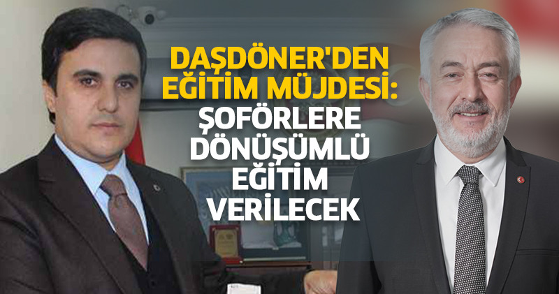 Başkan Daşdöner'den Eğitim Müjdesi: Şoförlere Dönüşümlü Eğitim Verilecek