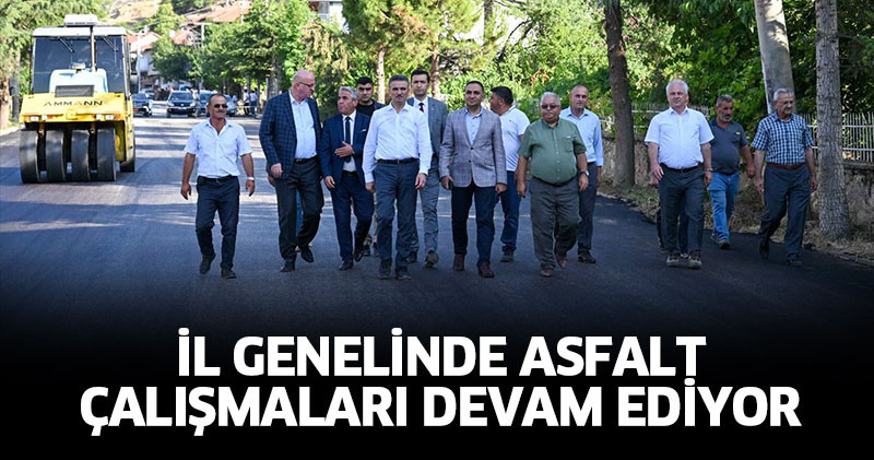 İl Genelinde Asfalt Çalışmaları Devam Ediyor