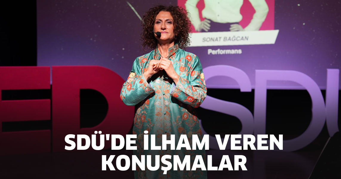 SDÜ'de İlham Veren Konuşmalar