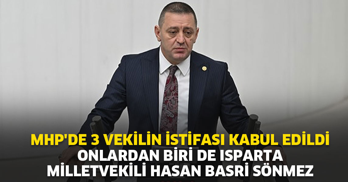 MHP'de 3 vekilin istifası kabul edildi